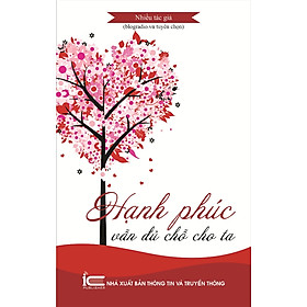 Hạnh Phúc Vẫn Đủ Chỗ Cho Ta